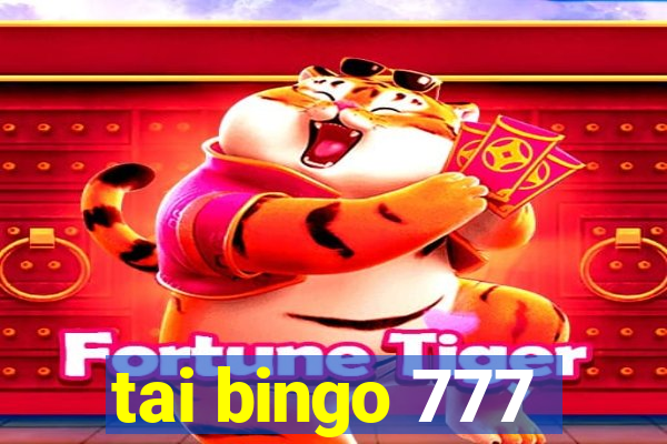 tai bingo 777