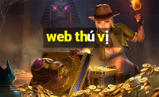 web thú vị