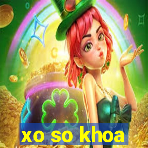 xo so khoa