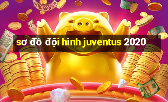 sơ đồ đội hình juventus 2020