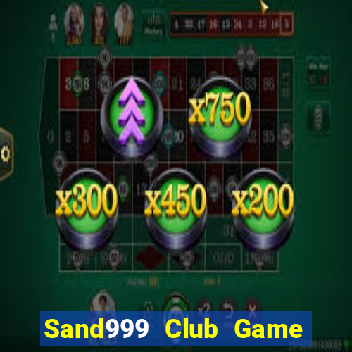 Sand999 Club Game Bài Ma Thuật