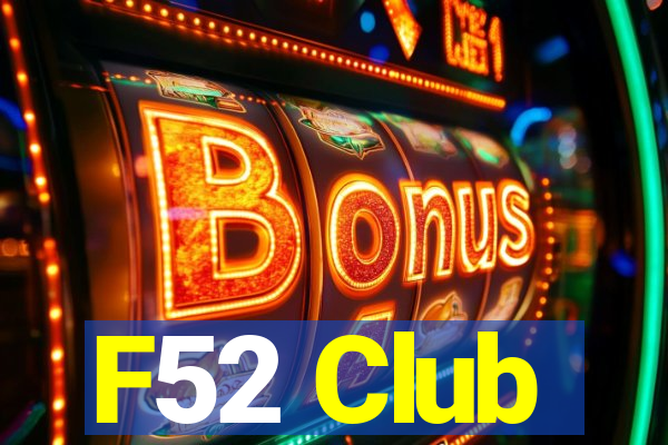 F52 Club