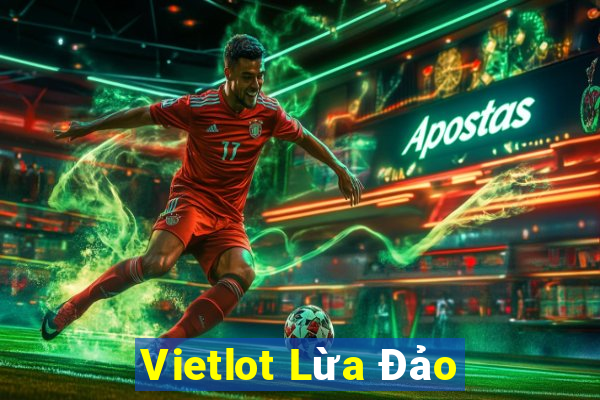 Vietlot Lừa Đảo