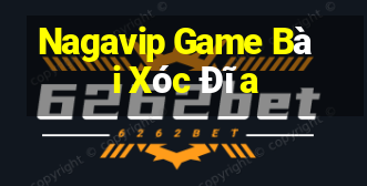 Nagavip Game Bài Xóc Đĩa