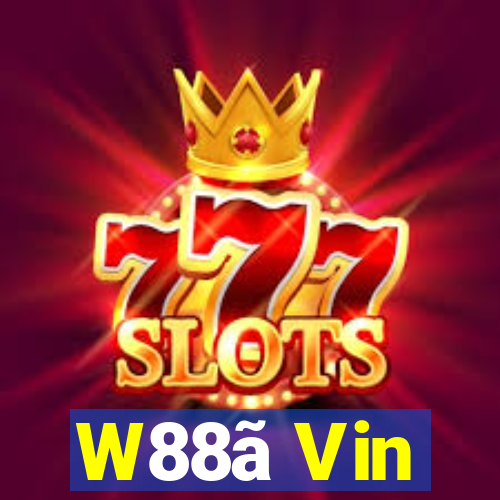 W88ã Vin