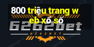 800 triệu trang web xổ số