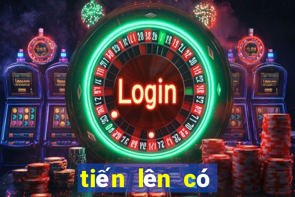 tiến lên có lừa đảo không