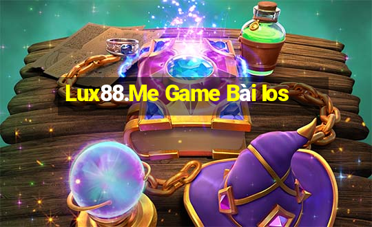 Lux88.Me Game Bài Ios