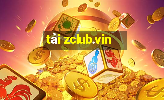 tải zclub.vin