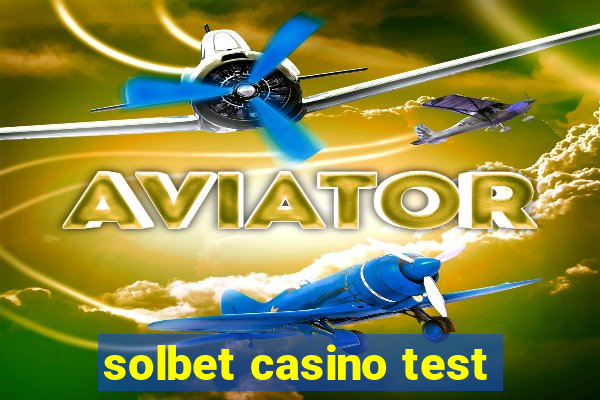 solbet casino test