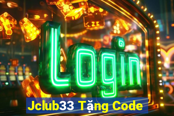 Jclub33 Tặng Code