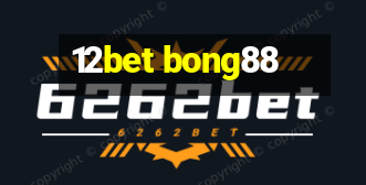 12bet bong88