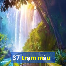 37 trạm màu