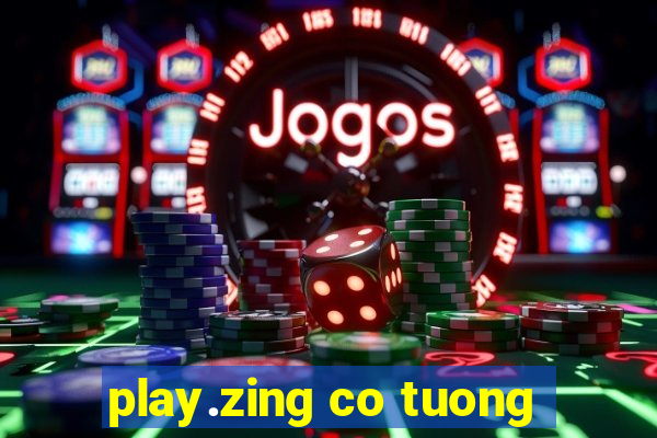 play.zing co tuong