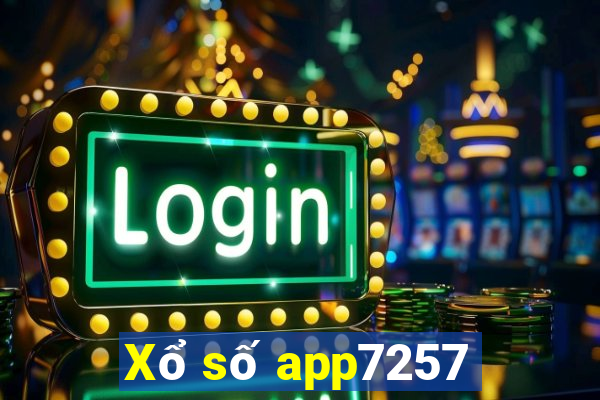 Xổ số app7257