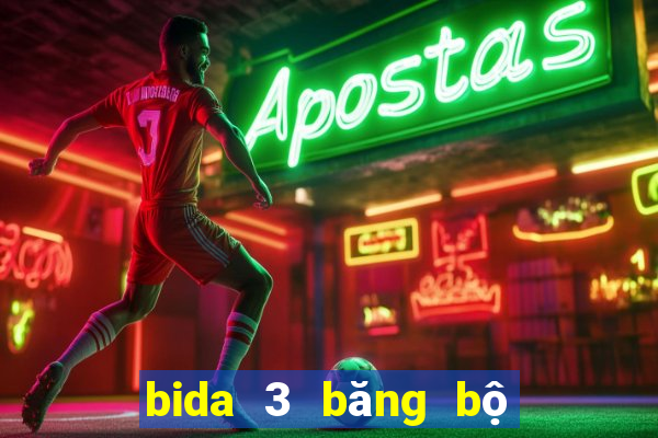 bida 3 băng bộ không áp phê