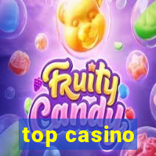 top casino