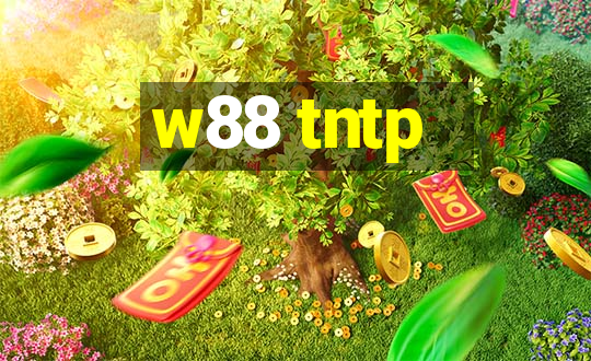 w88 tntp