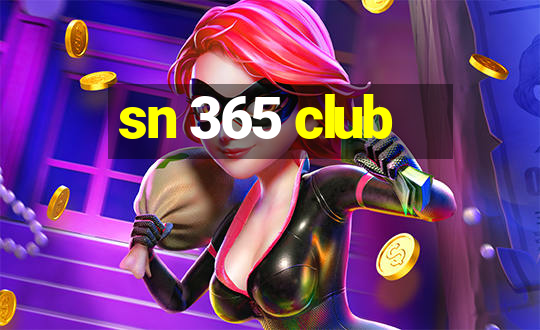 sn 365 club