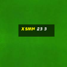 xsmn 23 3