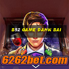 b52 game danh bai