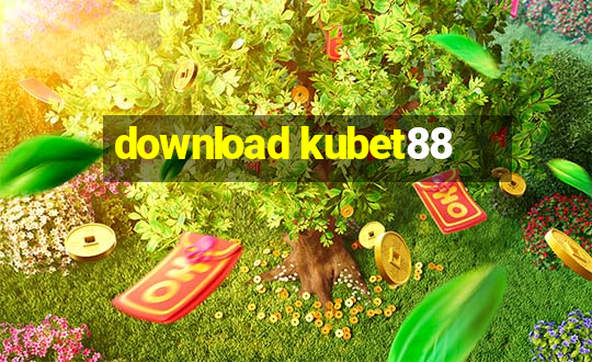 download kubet88