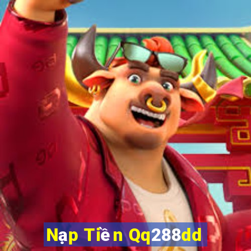 Nạp Tiền Qq288dd