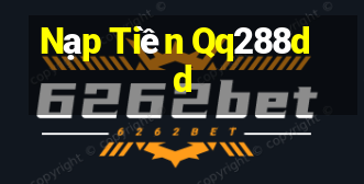 Nạp Tiền Qq288dd