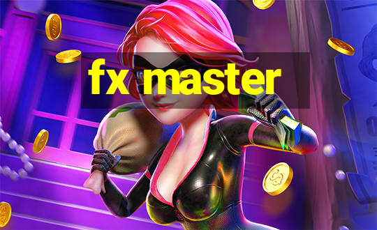 fx master