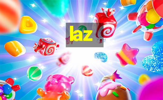 laz