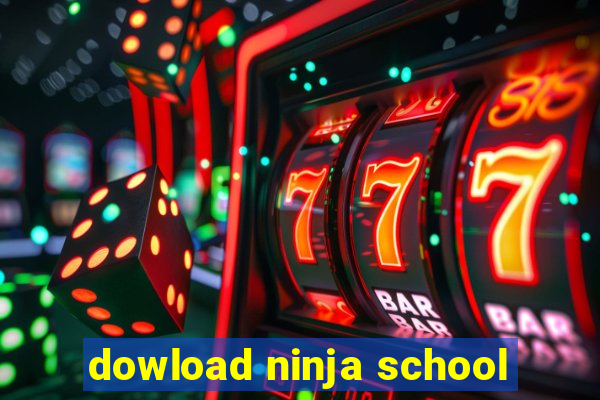 dowload ninja school