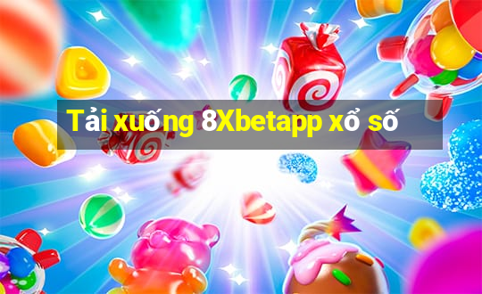 Tải xuống 8Xbetapp xổ số