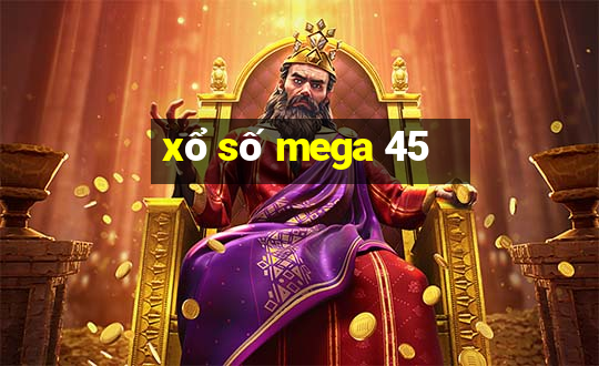 xổ số mega 45