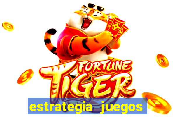 estrategia juegos de casino