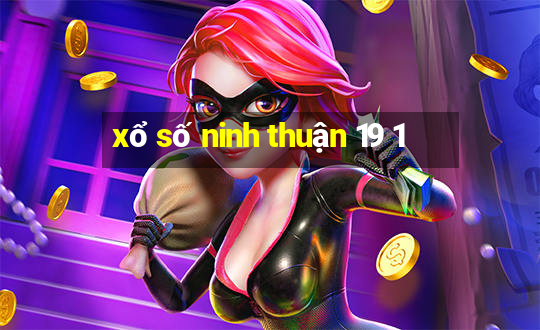 xổ số ninh thuận 19 1