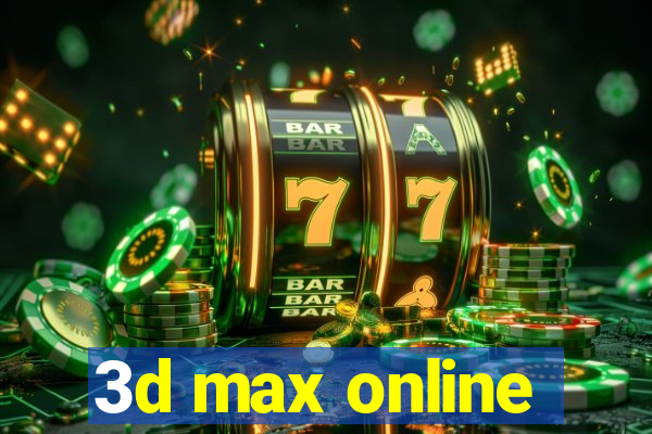 3d max online