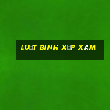 luật binh xập xám