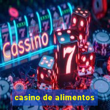 casino de alimentos