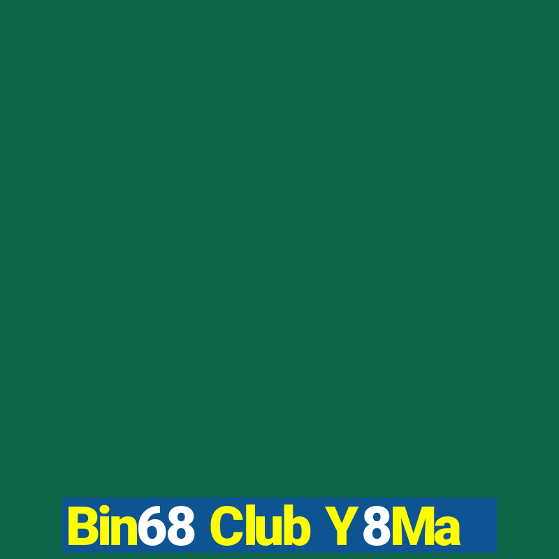 Bin68 Club Y8Ma