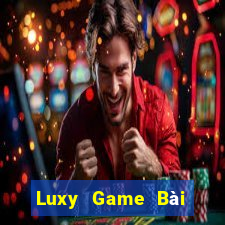 Luxy Game Bài Quay Hũ