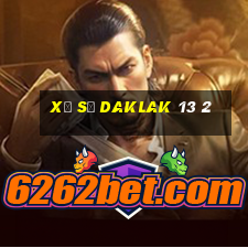 xổ số daklak 13 2