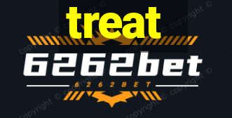 treat