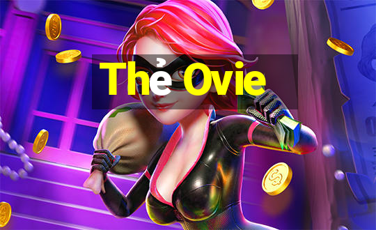 Thẻ Ovie