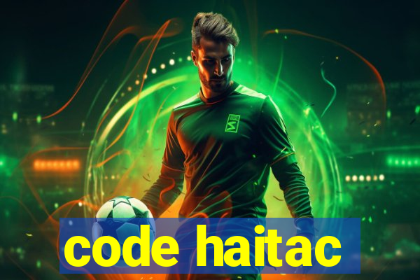 code haitac