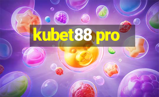 kubet88 pro