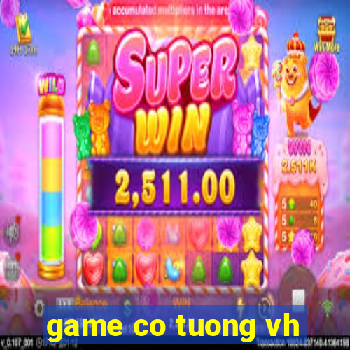 game co tuong vh