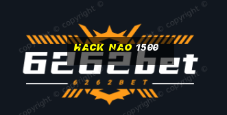 hack nao 1500