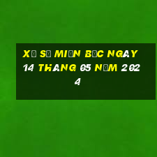 xổ số miền bắc ngày 14 tháng 05 năm 2024