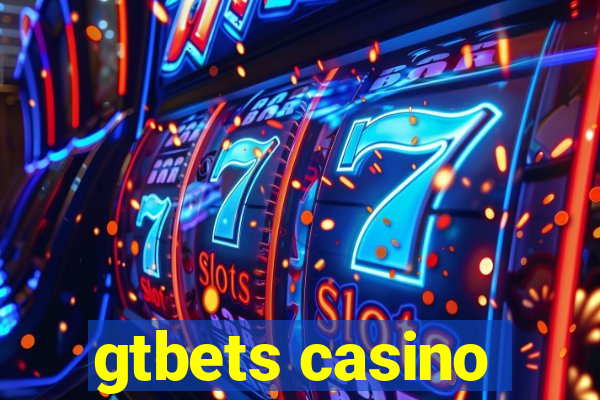 gtbets casino