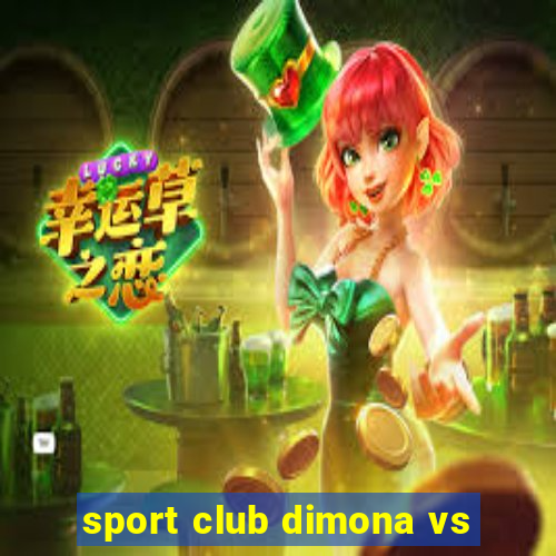 sport club dimona vs